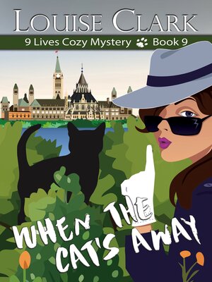 cover image of When the Cat's Away (The 9 Lives Cozy Mystery Series, Book 9)